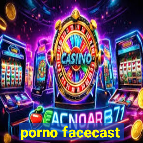 porno facecast